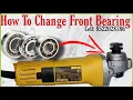 Lagu How to replace gear side bearing of Dewalt Easy Way #AngleGrinder #Repair #DeWALT801