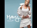 Love @ 1st Sight - Mary J. Blige ft. Method Man