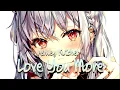 Download Lagu Nightcore  - Love You More