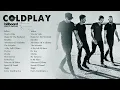Download Lagu The Best Of Coldplay | Coldplay Greatest Hits Full Album 2025 | Coldplay Playlist Hits 2025 #t14