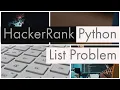 Python Lists Basic Data Types in HackerRank