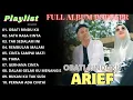 Download Lagu Arief _ Tak Sedalam Ini _Haruskah Aku Mati Full Album Populer Top Musik Indonesia.