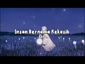 UNIC - Insan Bernama Kekasih lirik