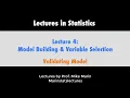 4 6 Model Building and Variable Selection Validating Predictive Models