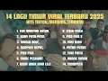 Lagu Lagu Timur Tor Monitor Ketua Viral TikTok 2025. Full Album No Iklan