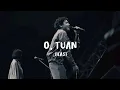 Download Lagu .Feast - O, Tuan (Lyrics Video)