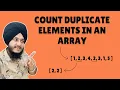 Counting and Printing Duplicate Elements in an Array C Tutorial Jass