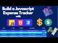 Build an Expense Tracker Using Javascript HTML CSS