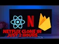 How to Build a NETFLIX Clone with REACT JS for Beginners in 2 Hours