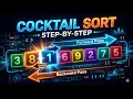 Cocktail Sort Algorithm Visualized Easy Explanation