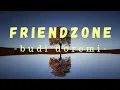 Download Lagu Budi Doremi - Friendzone (cover -feby putri)