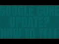 Google Core Update How to Tell