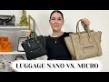 CELINE LUGGAGE NANO VS MICRO plus how I tie my twilly and which is my favorite mrs - leyva