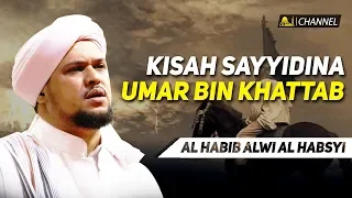 Download Kisah Sayyidina Umar bin Khattab RA | Al Habib Alwi Alhabsy MP3