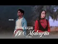Download Lagu BAYANG KASIAH DI MALAYSIA by JUNIOR KOGA ft YUNI SAE (OFFICIAL MUSIC VIDEO)