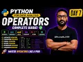 Python Tutorial LIVE AND OR NOT Operators Explained Day 7