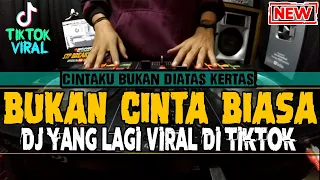 Download DJ BUKAN CINTA BIASA TIK TOK BREAKBEAT ( CINTAKU BUKAN DIATAS KERTAS 2020 ) MP3