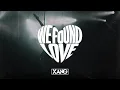 Download Lagu Rihanna, Calvin Harris - We Found Love (XANO REMIX)