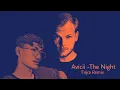 Download Lagu Avicii - The Night (Fajra Remix)