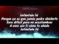 Inténtalo tú - Joe Veras (Letra)