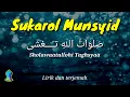 Download Lagu Sukarol Munsyid - Qosidah Sholawatullahi Taghsya | ﺻَﻠﻮَﺍﺕُ ﺍﻟﻠﻪِ ﺗـَـــغشى (HD AUDIO)
