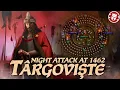 Download Lagu Rise of Vlad Tepes - Targoviste 1462 - Ottoman History DOCUMENTARY