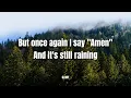 Phil Wickham - Praise You in this storm(by The Casting Crowns) Lyrics