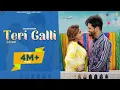 Download Lagu Teri Galli - Sajjan Adeeb | Divya Bhatt | Manwinder Maan | New Punjabi Songs