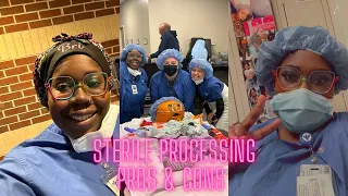 STERILE PROCESSING PROS AND CONS