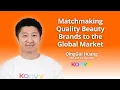 Konvy CEO Co-Founder QingGui Huang on Matchmaking Quality Beauty Brands to the Global Market