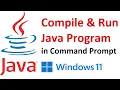 How to compile and run Java program from command prompt in Windows 11