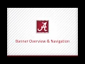 Banner Overview and Navigation