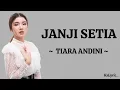 Download Lagu Tiara Andini - Janji Setia (Lirik Lagu)