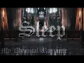 Lagu My Chemical Romance - Sleep (cathedral acapella)