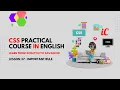 CSS Practical Course in English Class 37 - Important rule