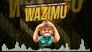 wazimu official music audio by fayheroes ft 2plus x clone x volcano