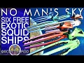 Six Free Exotic Squid Ships S Class Modules Ship Upgrade No Man s Sky Update - NMS Scottish Rod
