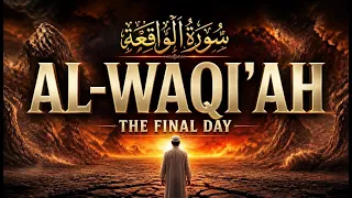 Surah Al-Waqi'ah | Powerful Quran for Rizq, Wealth & Barakah | Beautiful Recitation