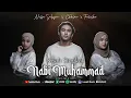 Download Lagu KISAH SINGKAT NABI MUHAMMAD - NISSA SABYAN, EKHSAN, FALISHA