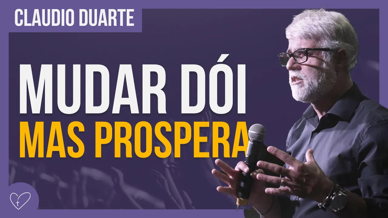 Cláudio Duarte - PRA PROSPERAR TEM QUE MUDAR