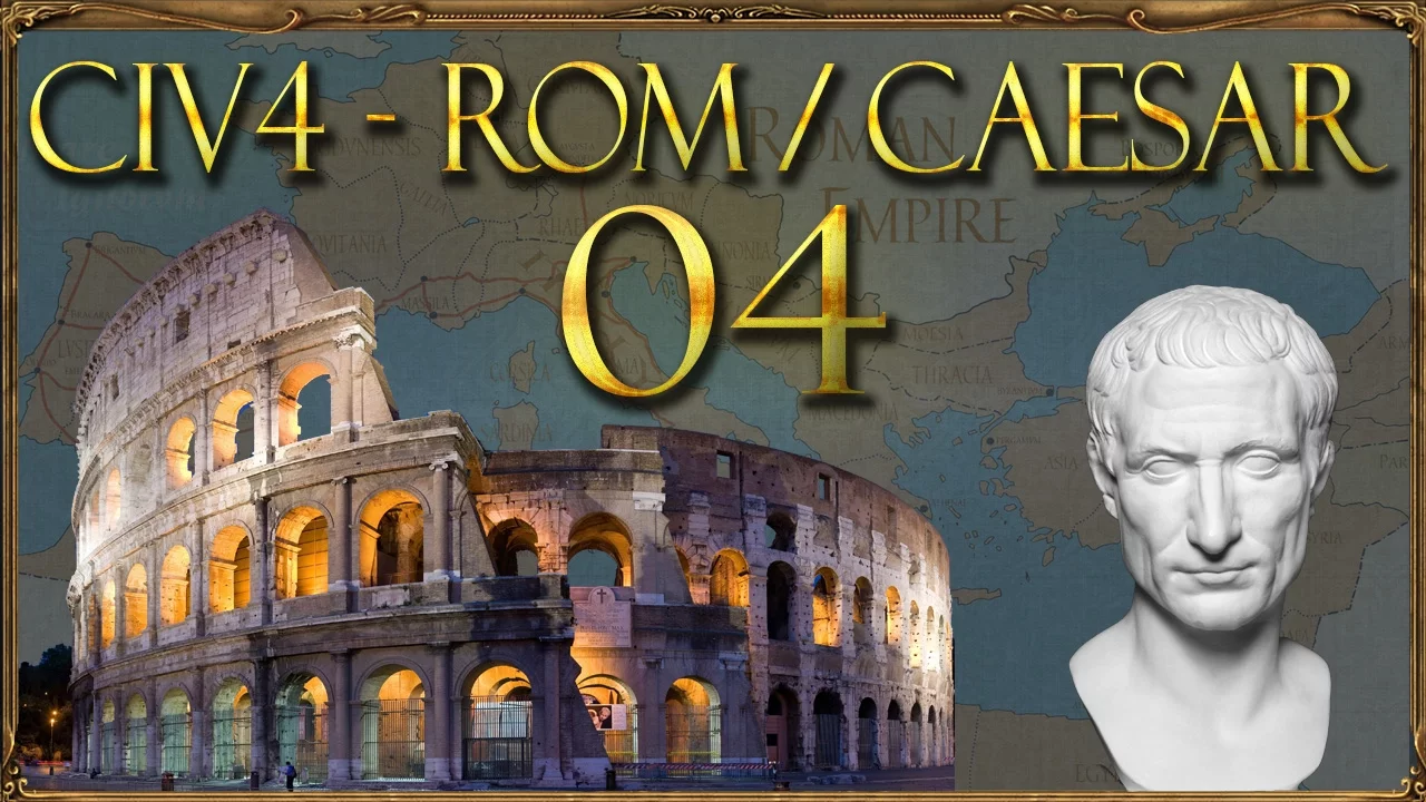 Civilization IV Rom | Julius Caesar | Kaiser 04 Trajans letzter Traum (Deutsch / Let's Play)