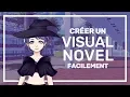 Creer un jeu avec Ren Py en 20 minutes - Tutoriel Visual novel