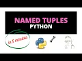 Named Tuples in Python