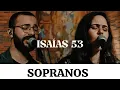 Isaías 53 - Projeto Sola (Kit Vocal: SOPRANO) | Guia de Ensaio