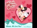 Minnie, We Love You!