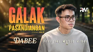 Dabee - Galak Di Pasandiangan (Official Music Video)
