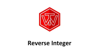 Reverse Integer LeetCode 7 Google Coding Interview Tutorial