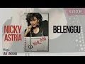 Belenggu - Nicky Astria || Karaoke 🧑‍🎤 (No Vocal)