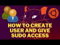 How To Create User in Ubuntu And Give Sudo Access Sudo Acces to user Add user to Sudoers group