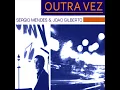 Outra Vez (Remastered)